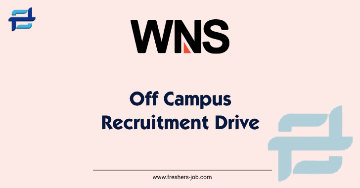 WNS Recruitment 2023 | WNS Jobs For 2024, 2023, 2022 Passout