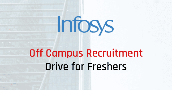 Infosys Off Campus 2024 Drive | Infosys Recruitment for 2024, 2023, 2022 Batch